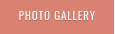 PHOTO GALLERY